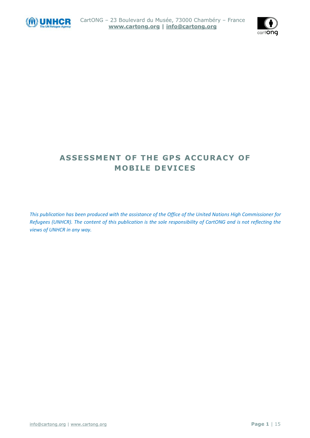 Assessment of the Gps Accuracy of Mobile Devices