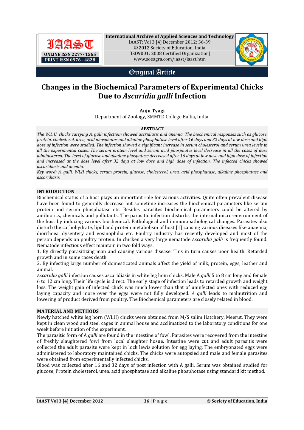 Changes in the Biochemical Parameters of Experimental Chicks Due to Ascaridia Galli Infection