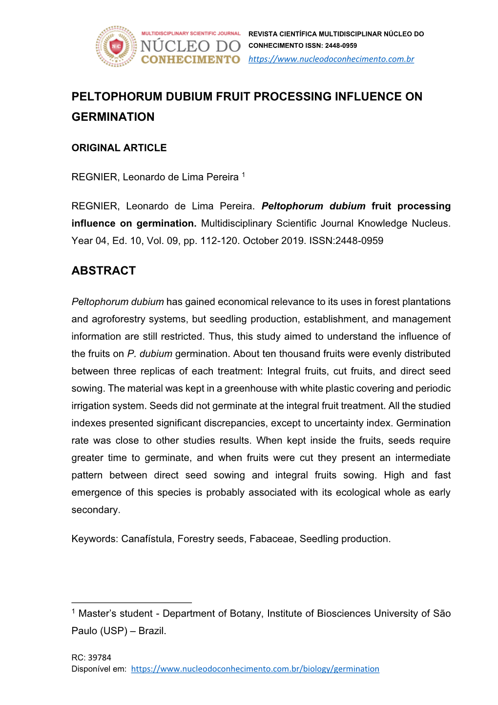 Peltophorum Dubium Fruit Processing Influence on Germination