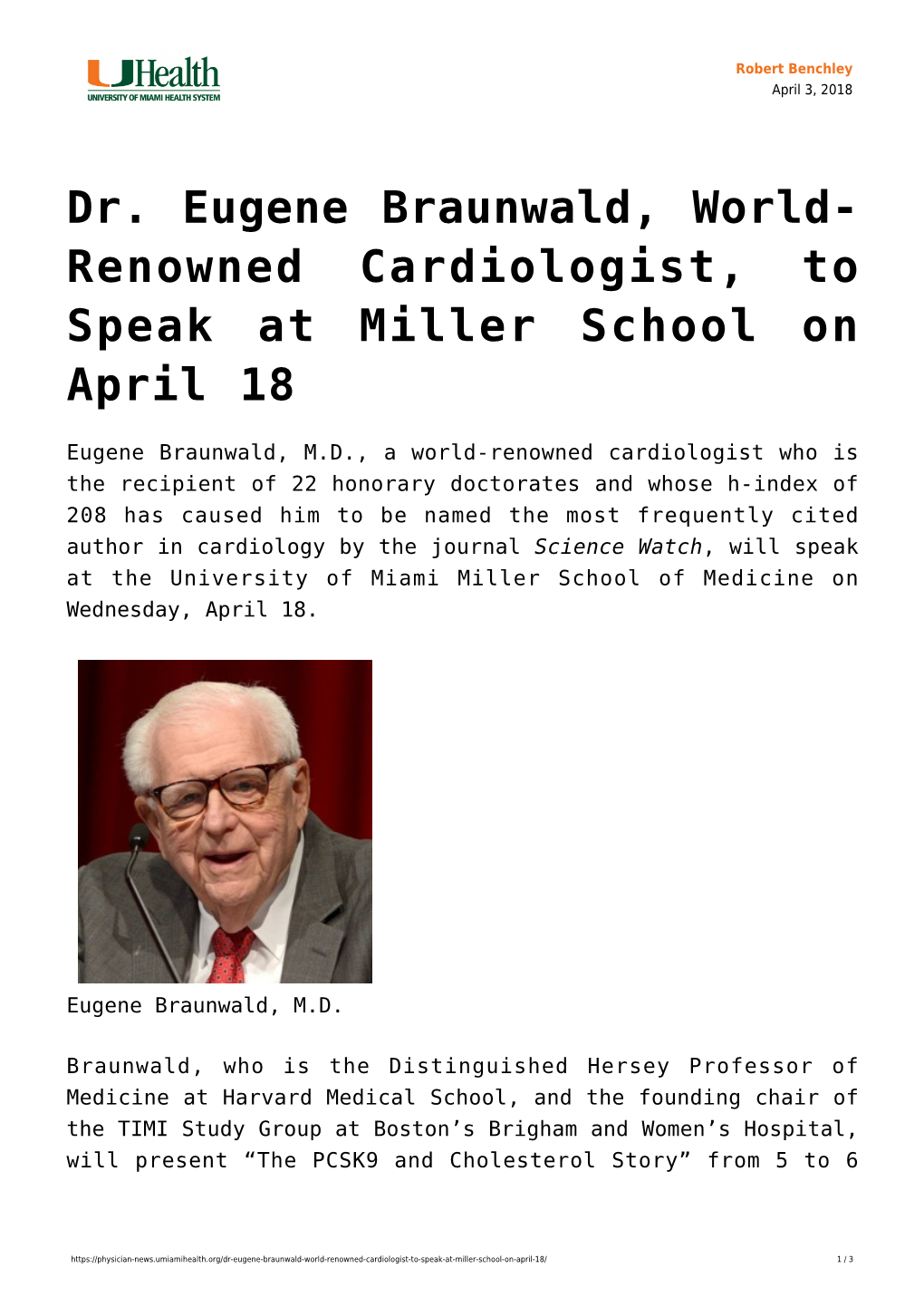 Dr. Eugene Braunwald, World-Renowned Cardiologist, To