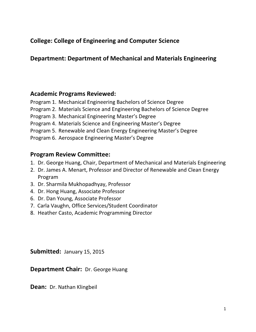 College of Engineering and Computer Science Department Department of Mechanical and Materials Engineering Degree (A.A