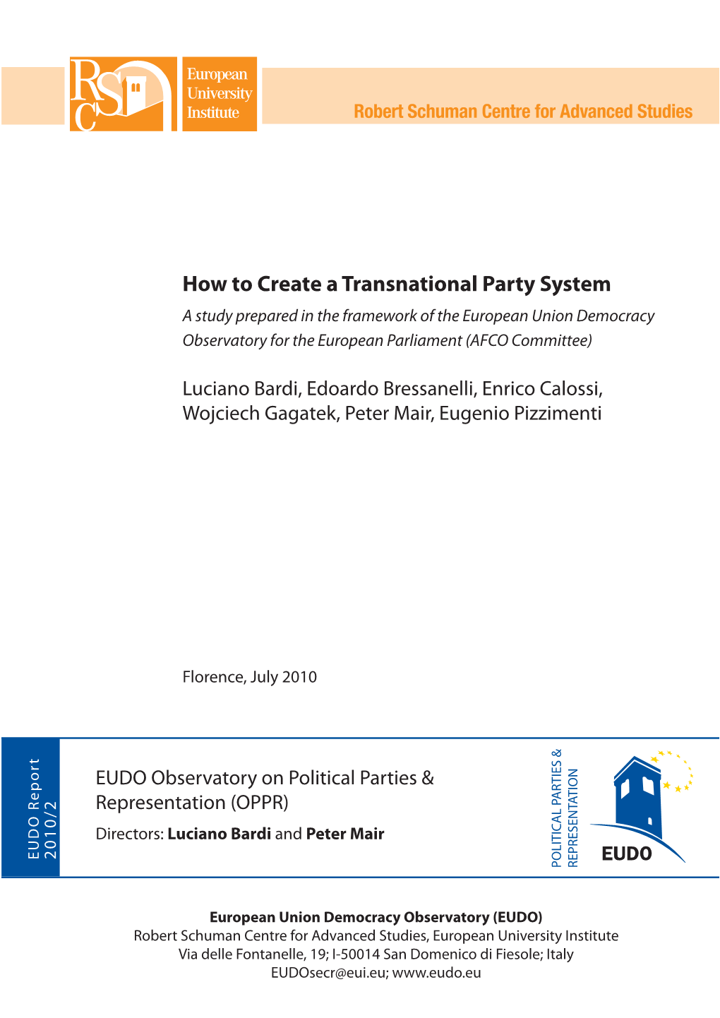 How to Create a Transnational Party System