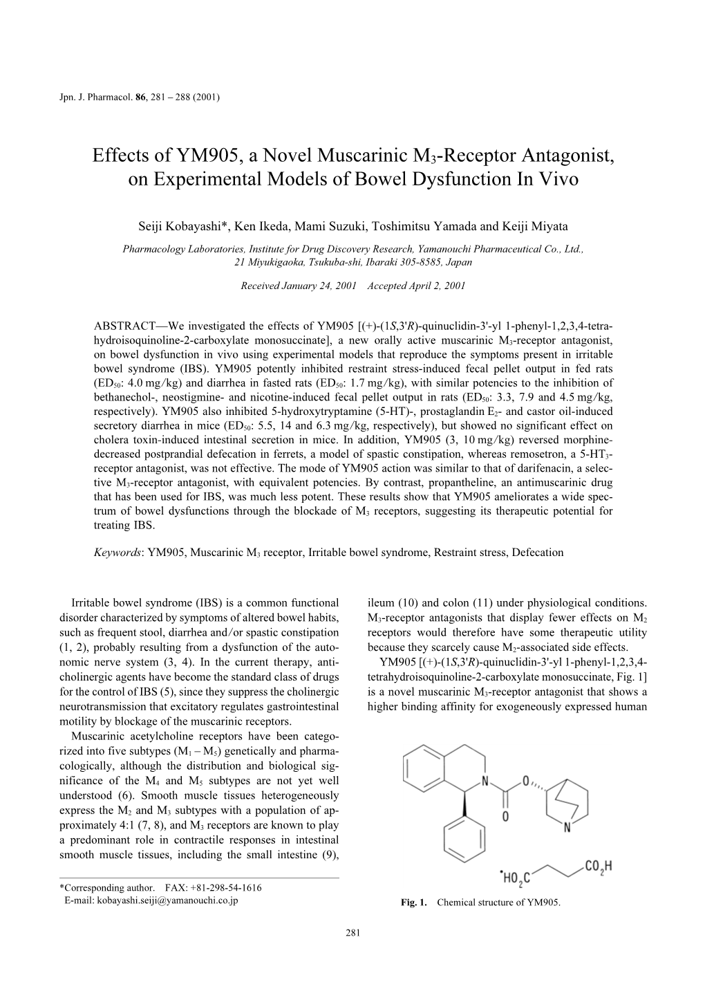 Effects of YM905, a Novel Muscarinic M3-Receptor Antagonist, on Experimental Models of Bowel Dysfunction in Vivo