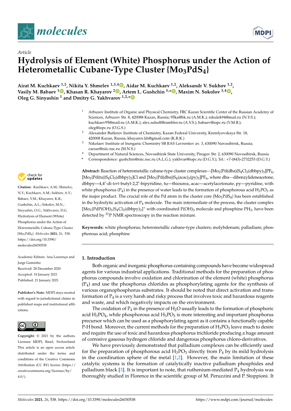 Hydrolysis of Element (White) Phosphorus Under the Action of Heterometallic Cubane-Type Cluster {Mo3pds4}