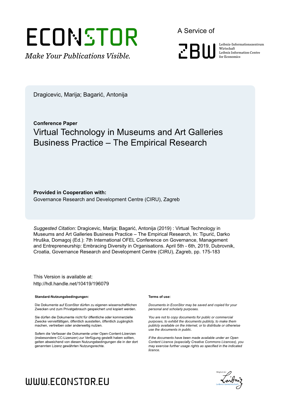 Virtual Technology in Museums and Art Galleries Business Practice – the Empirical Research
