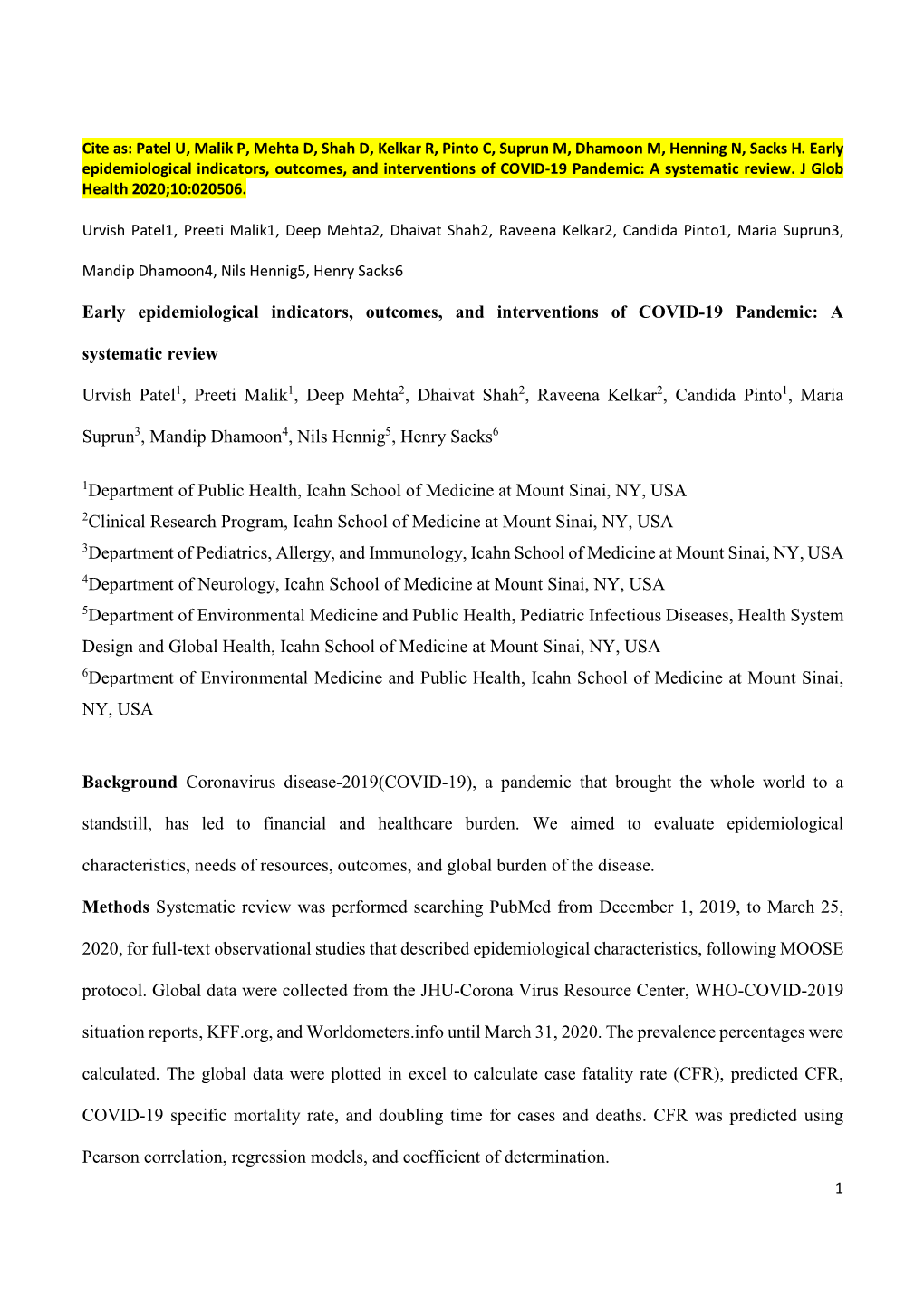 Early Epidemiological Indicators, Outcomes, and Interventions of COVID-19 Pandemic: a Systematic Review