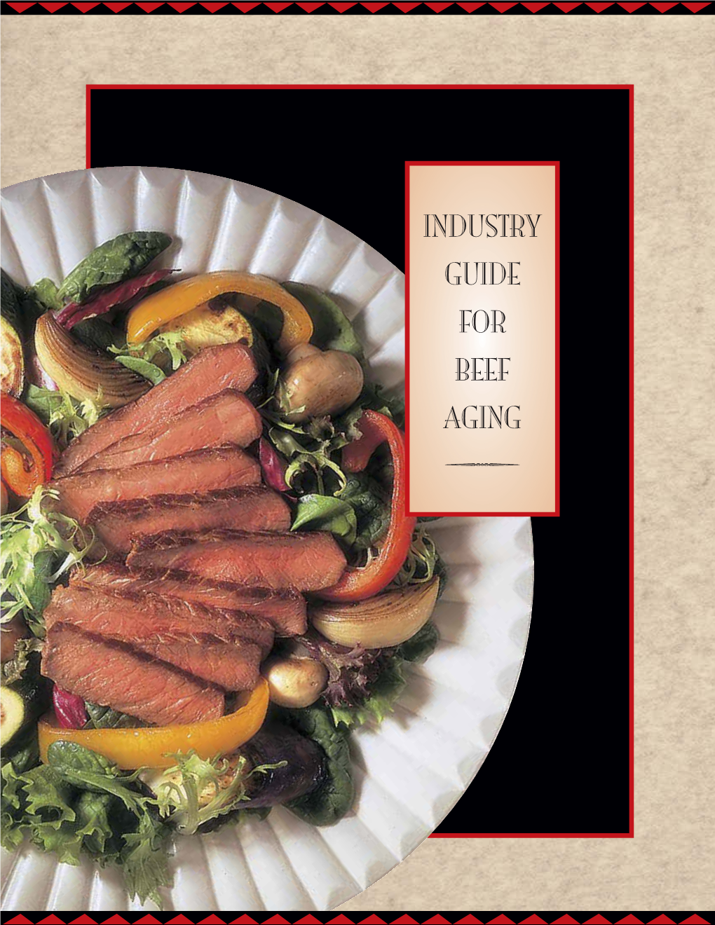 Industry Guide for Beef Aging