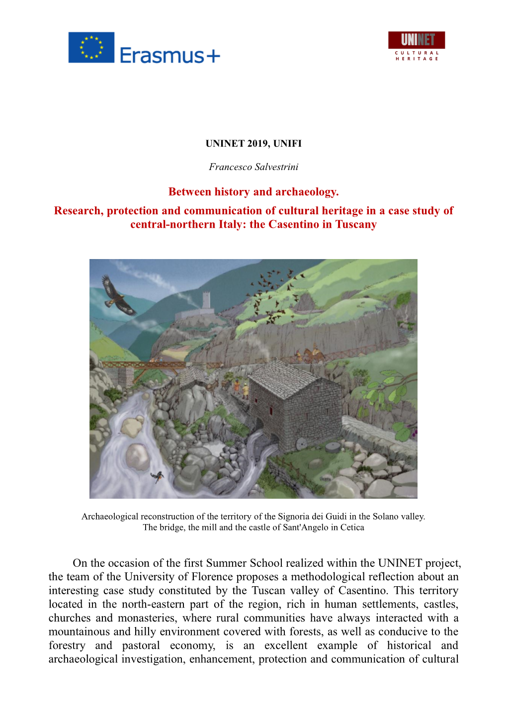 Between History and Archaeology. Research, Protection and Communication of Cultural Heritage in a Case Study of Central-Northern Italy: the Casentino in Tuscany