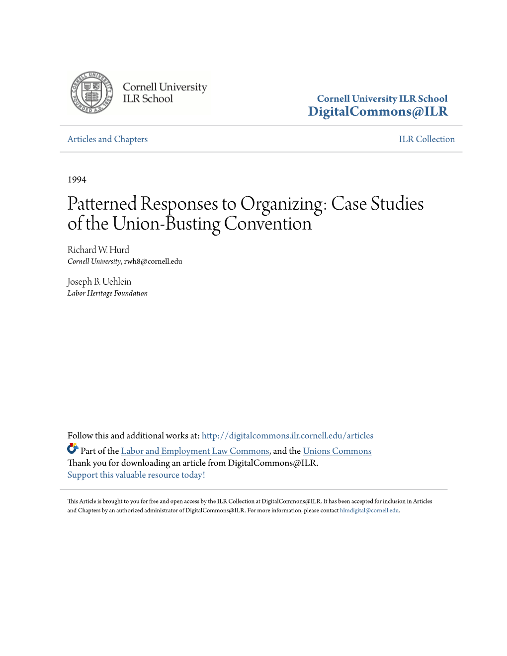 Patterned Responses to Organizing: Case Studies of the Union-Busting Convention Richard W