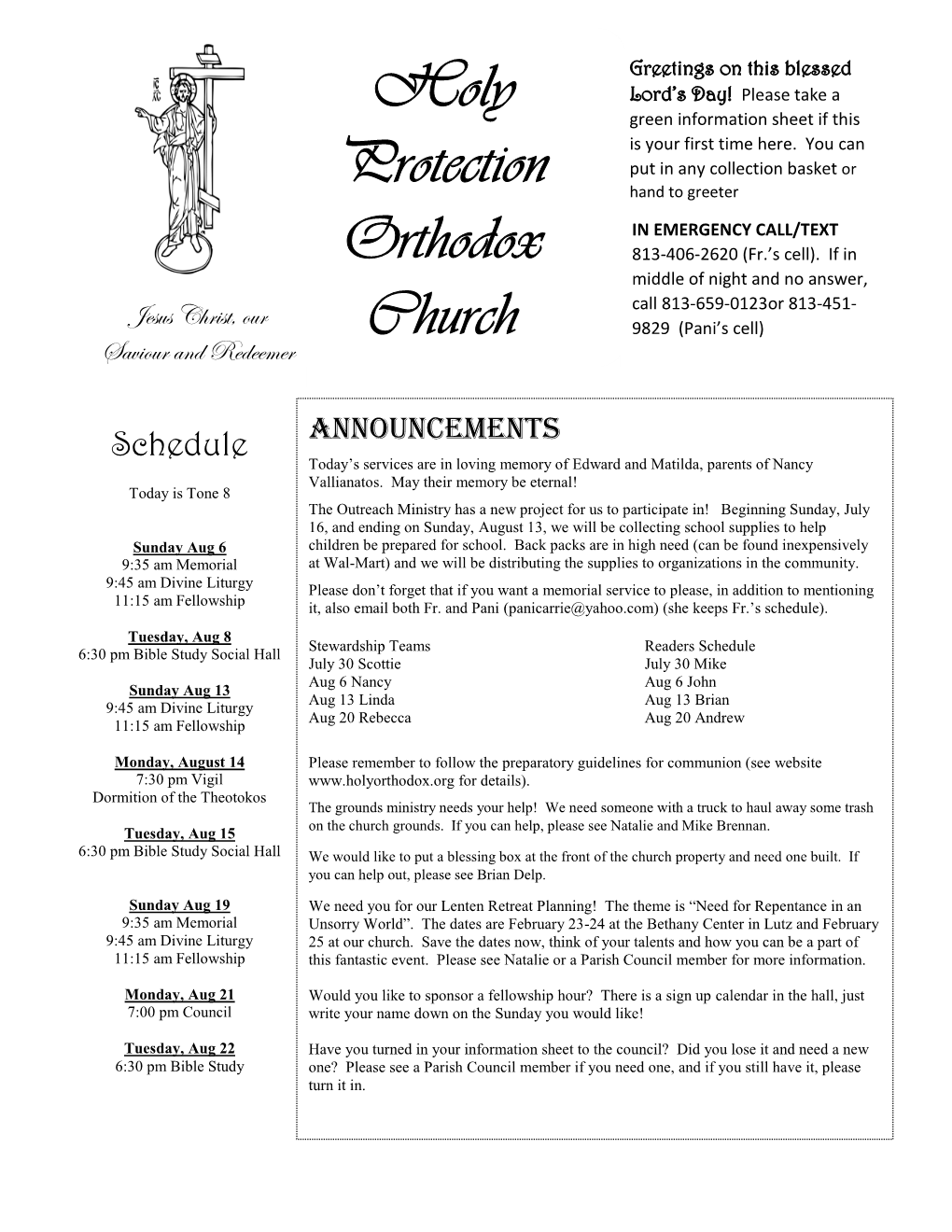 August 6 and August 19 (According to Old Calendarists), Using the Gregorian Calendar, Julian Calendar, and Revised Julian Calendar