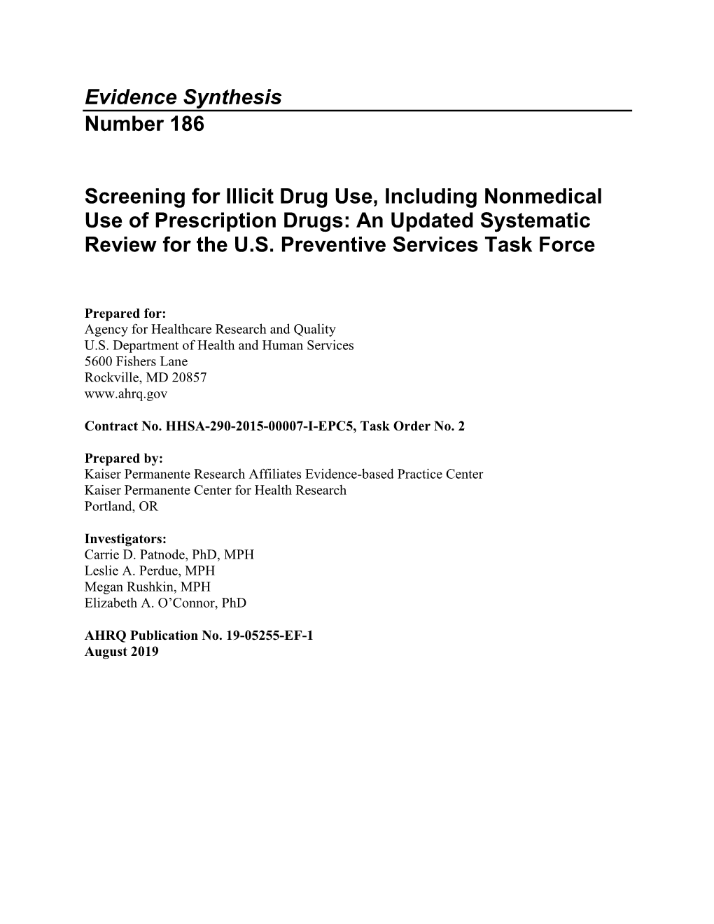 Screening for Illicit Drug Use, Including Nonmedical Use of Prescription Drugs: an Updated Systematic Review for the U.S