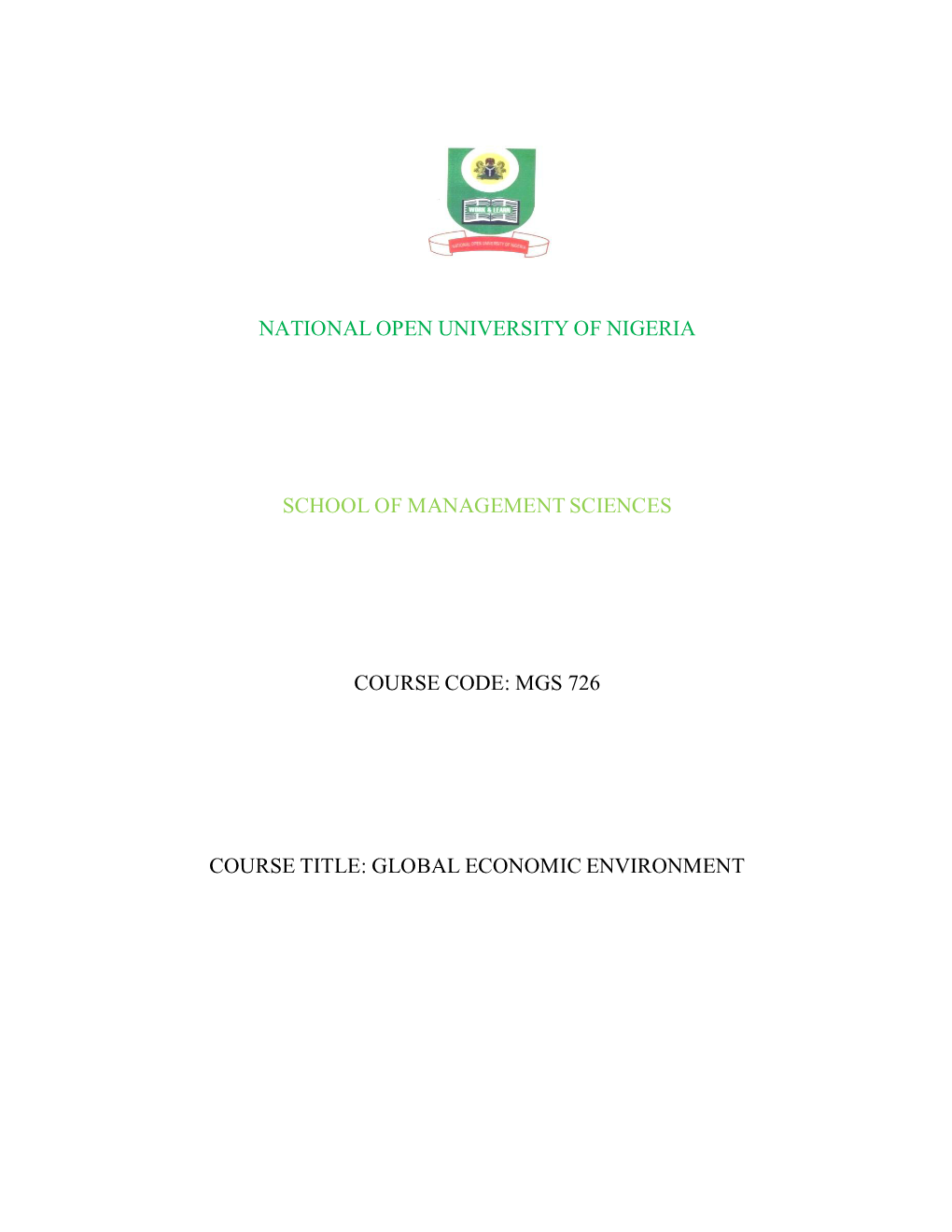 Mgs 726 Course Title: Global Economic Environment