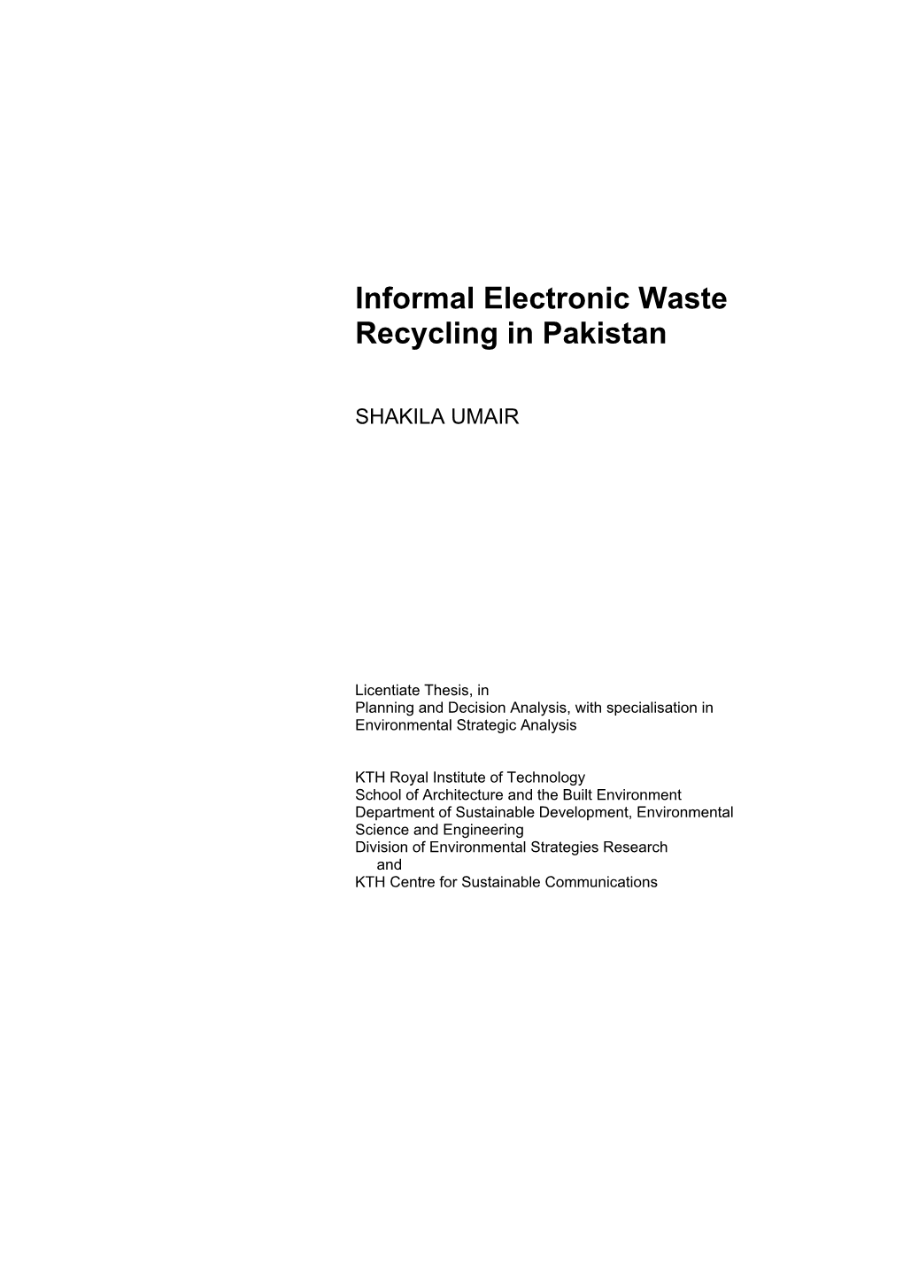 Informal Electronic Waste Recycling in Pakistan