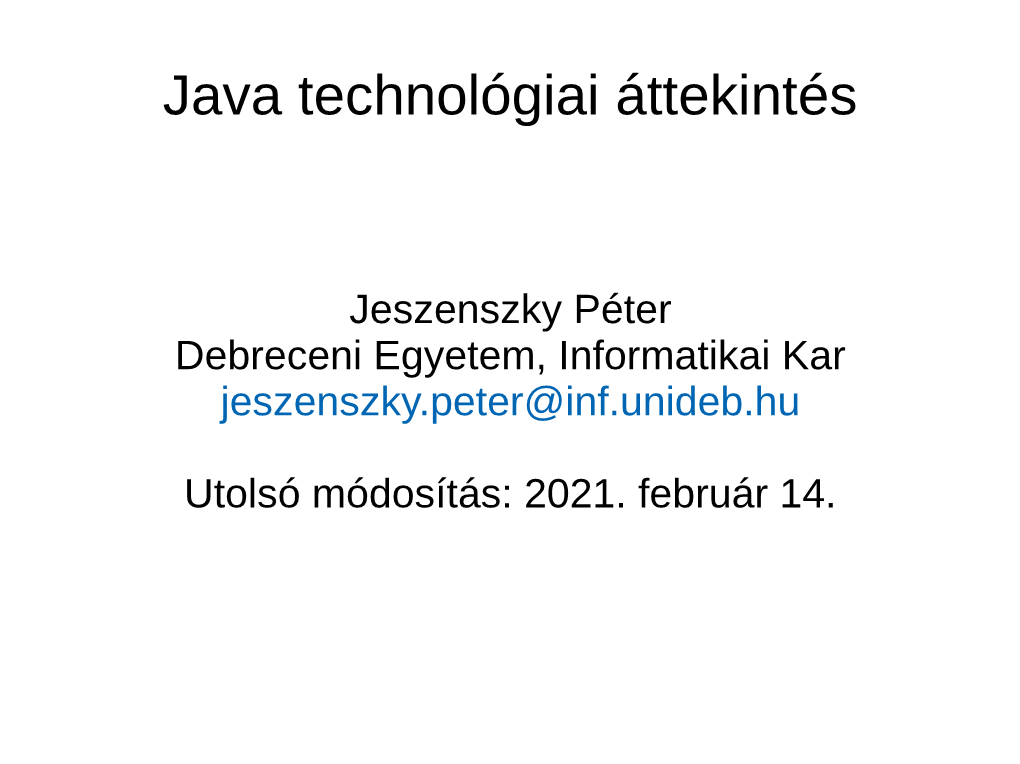 Java Technológiai Áttekintés