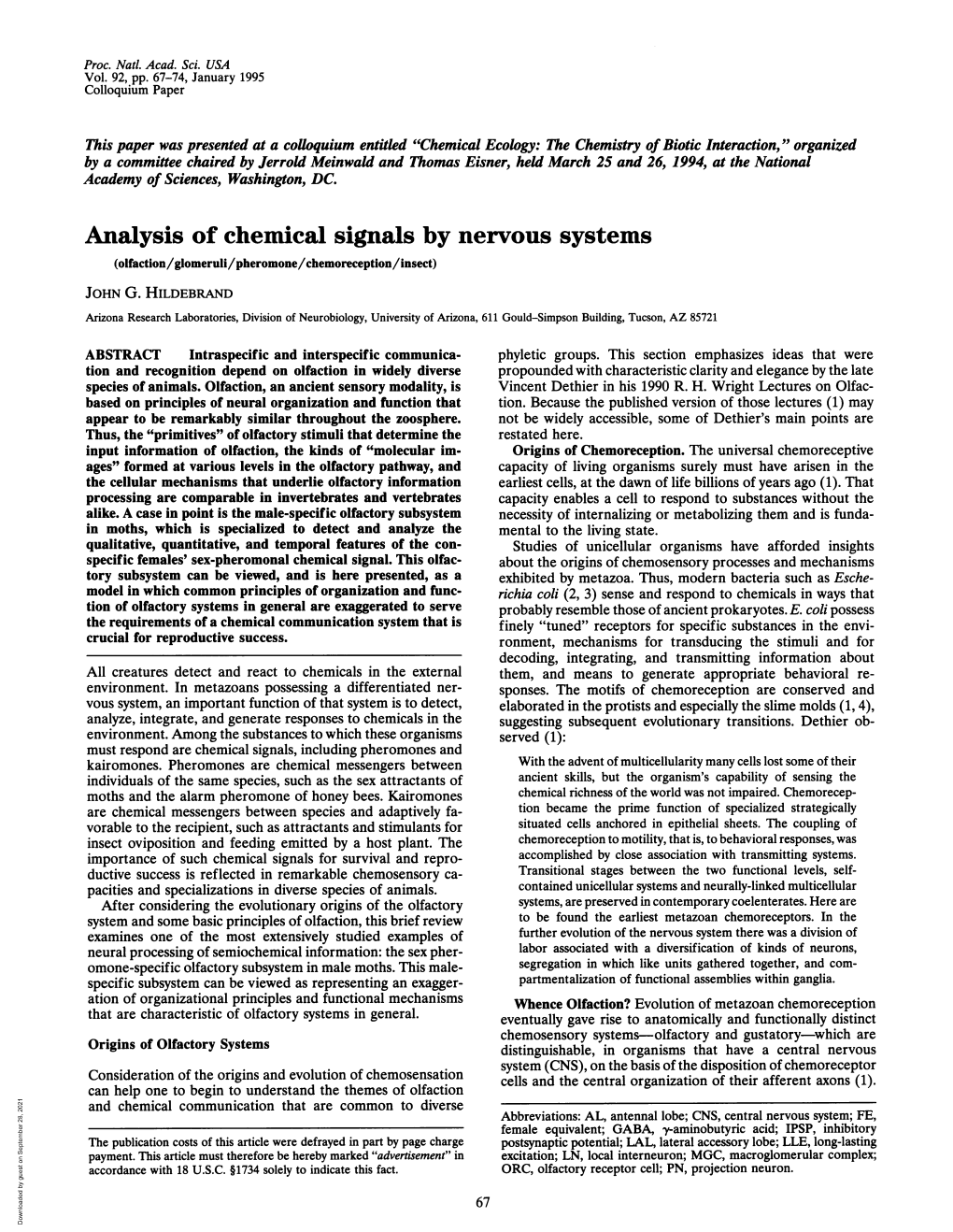 Analysis of Chemical Signals by Nervous Systems (Olfaction/Glomeruli/Pheromone/Chemoreception/Insect) JOHN G