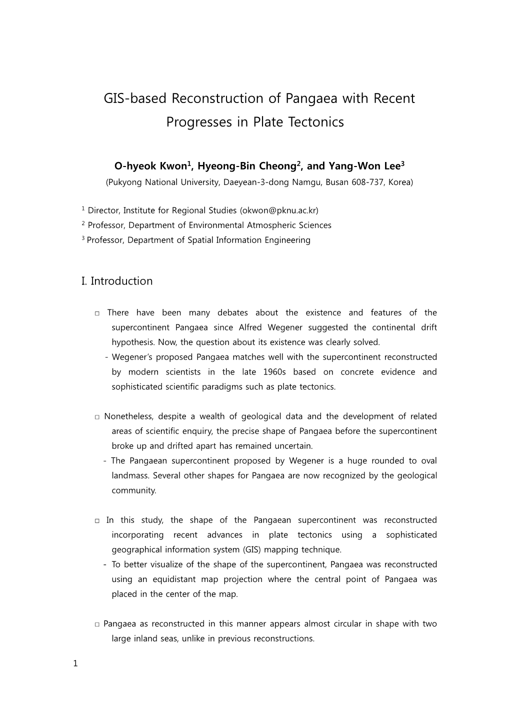 GIS-Based Reconstruction of Pangaea with Recent Progresses in Plate Tectonics