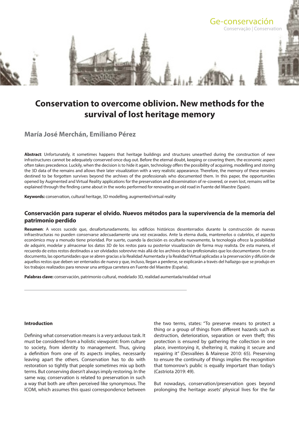 Conservation to Overcome Oblivion. New Methods for the Survival of Lost Heritage Memory