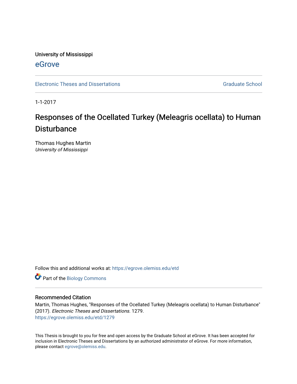 Responses of the Ocellated Turkey (Meleagris Ocellata) to Human Disturbance