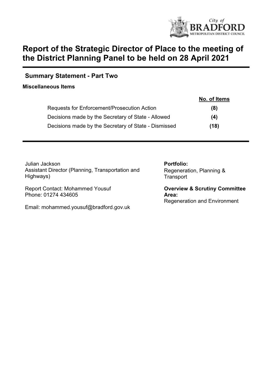 Report of the Strategic Director of Place to the Meeting of the District Planning Panel to Be Held on 28 April 2021