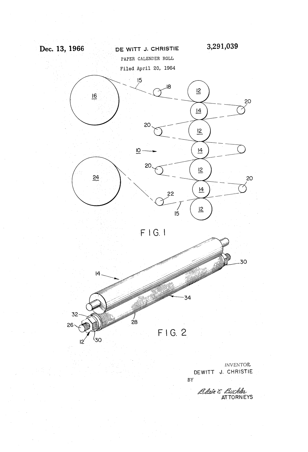 Dec. 13, 1966 DE Witt J. CHRISTIE 3,291,039 PAPER CALENDER ROLL Filed April 20, 1964 O