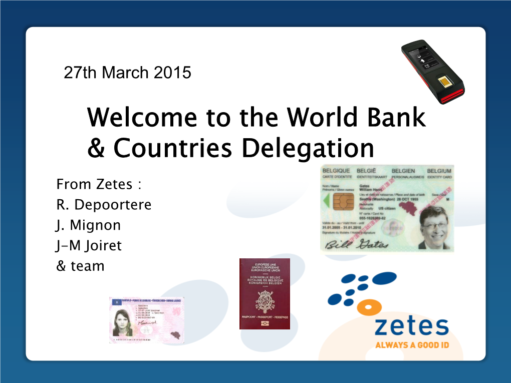 Edit Master Title Style Welcome to the World Bank & Countries Delegation