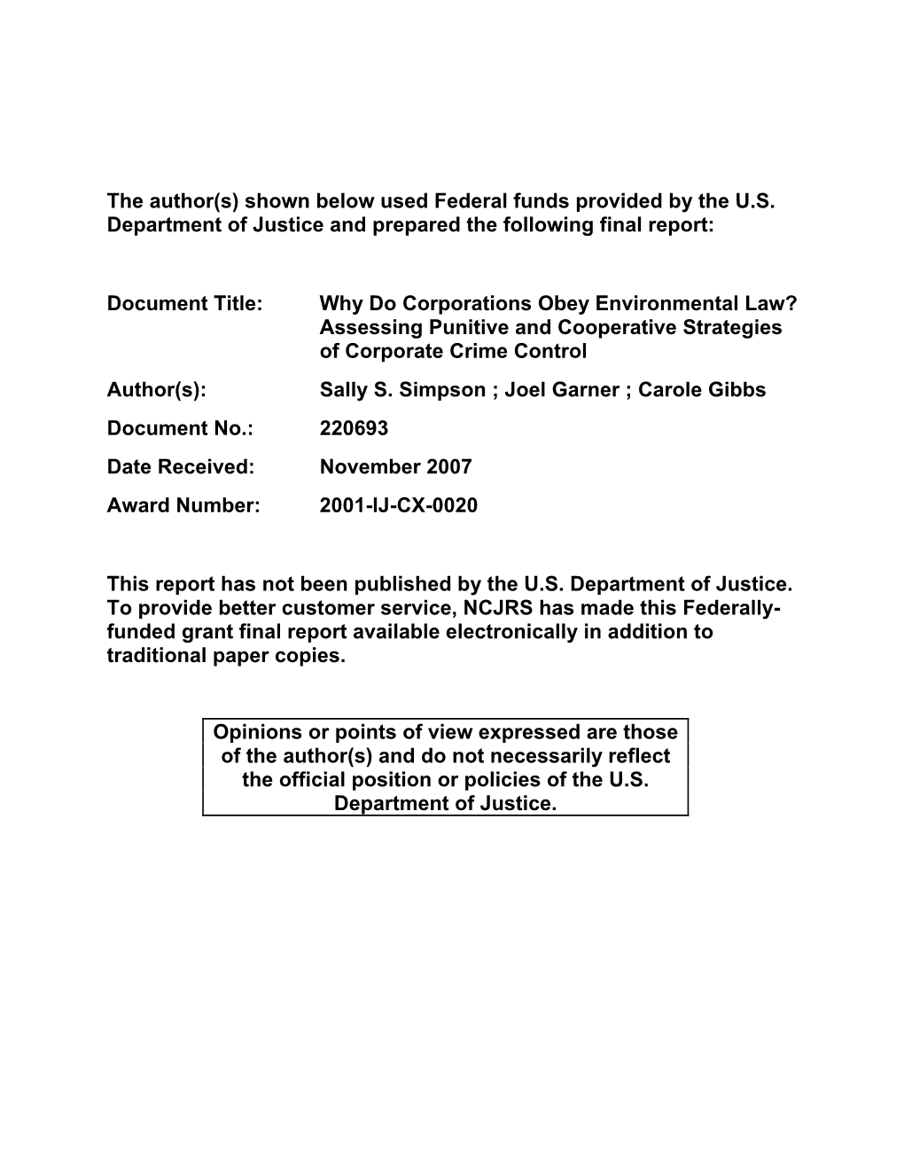 Why Do Corporations Obey Environmental Law? Assessing Punitive and Cooperative Strategies of Corporate Crime Control Author(S): Sally S