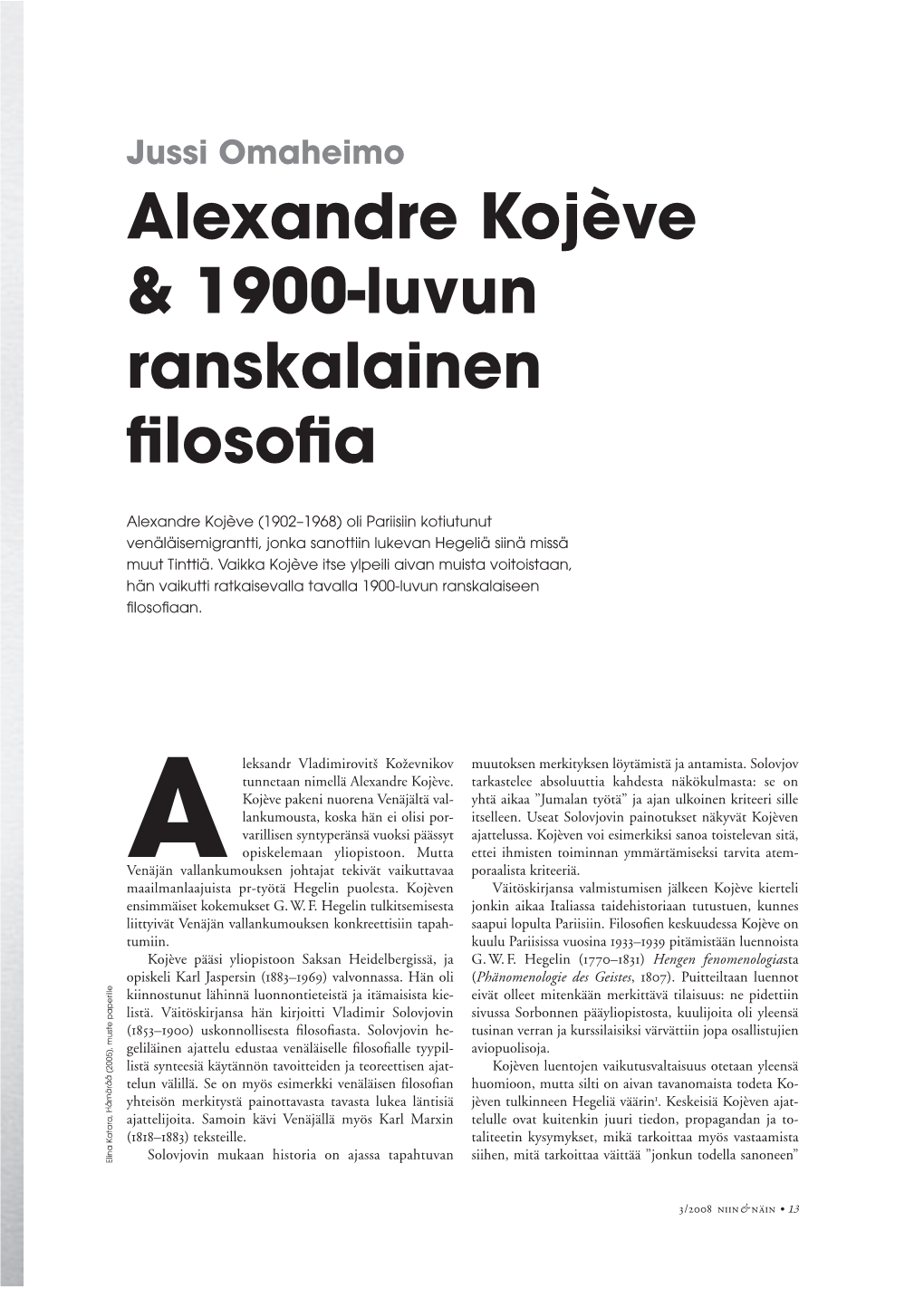 Alexandre Kojève & 1900-Luvun Ranskalainen Filosofia