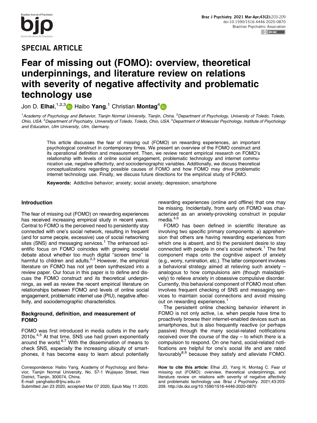 Fear of Missing out (FOMO): Overview, Theoretical Underpinnings, and Literature Review on Relations with Severity of Negative Af