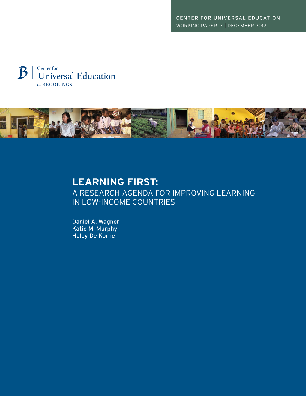 Learning First: a Research Agenda for Improving Learning in Low-Income Countries