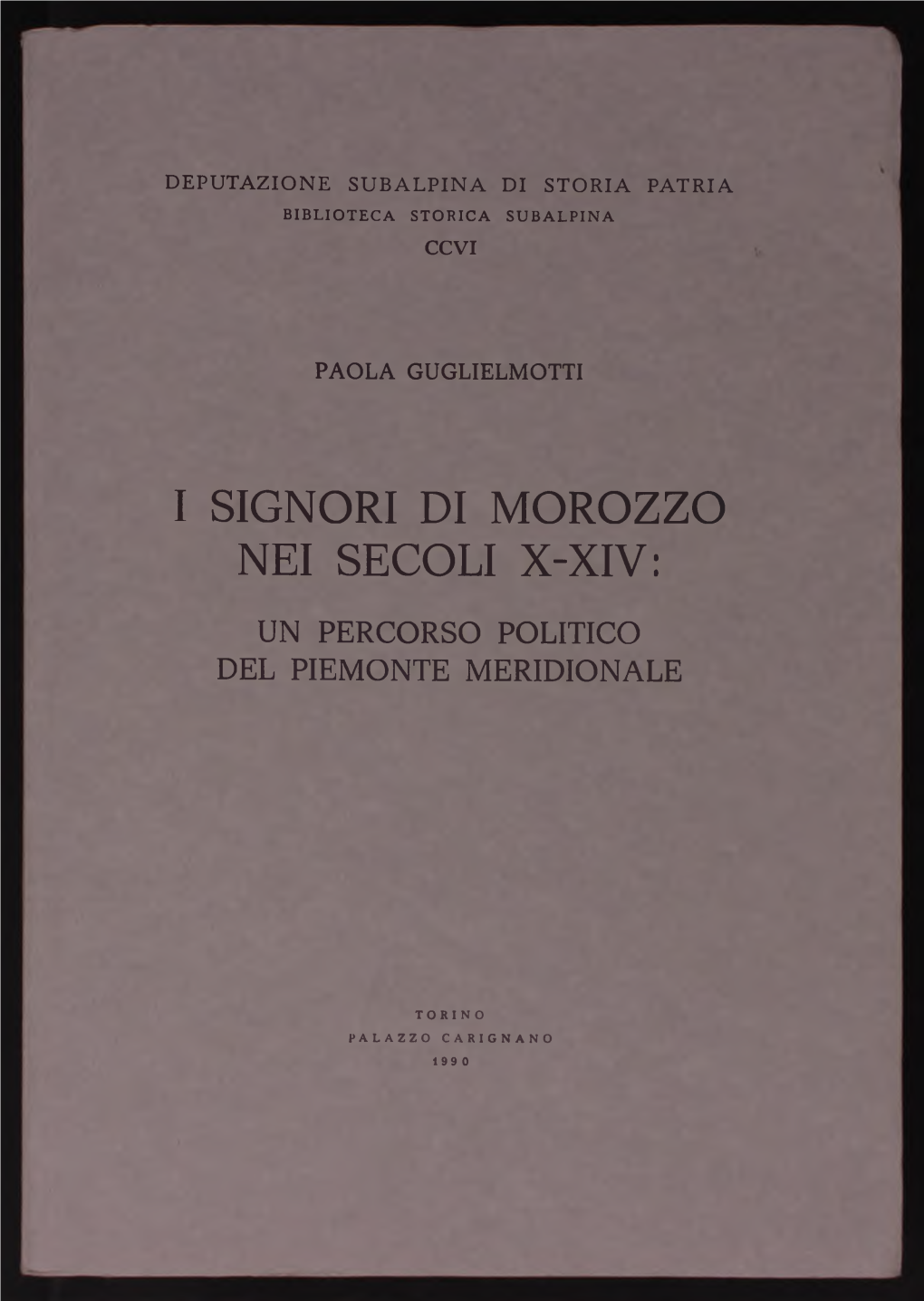 I Signori Di Morozzo Nei Secoli X-Xiv