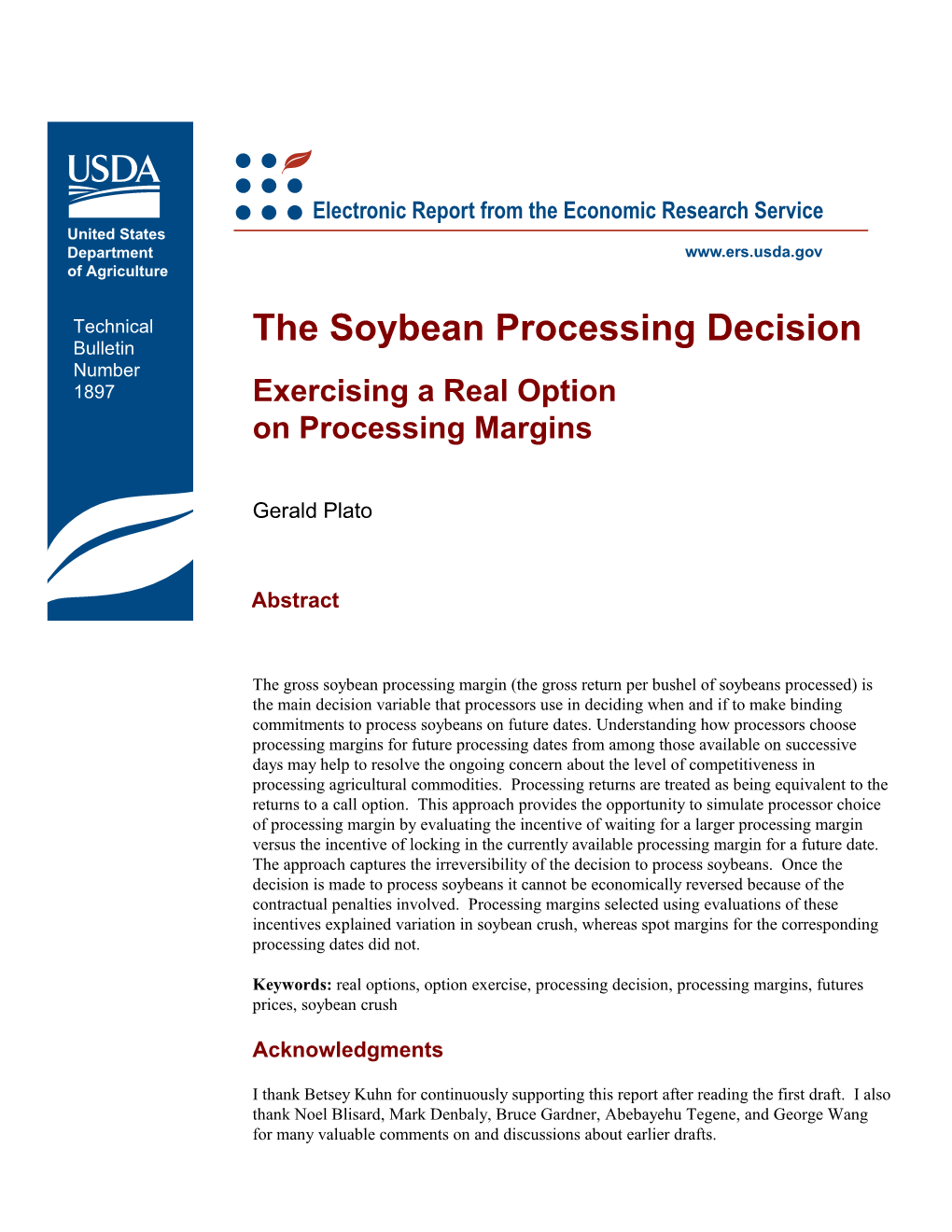 The Soybean Processing Decision: Exercising a Real Option On