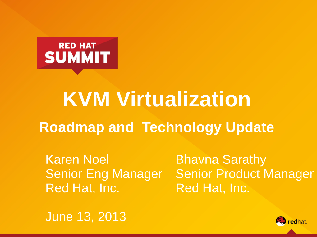 KVM Virtualization Roadmap and Technology Update