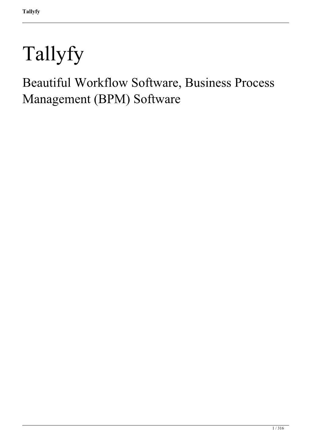 Beautiful Workflow Software, Business Process Management (BPM) Software