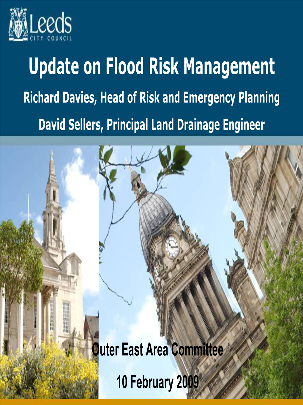 The Flood Risk Challenge in Leeds