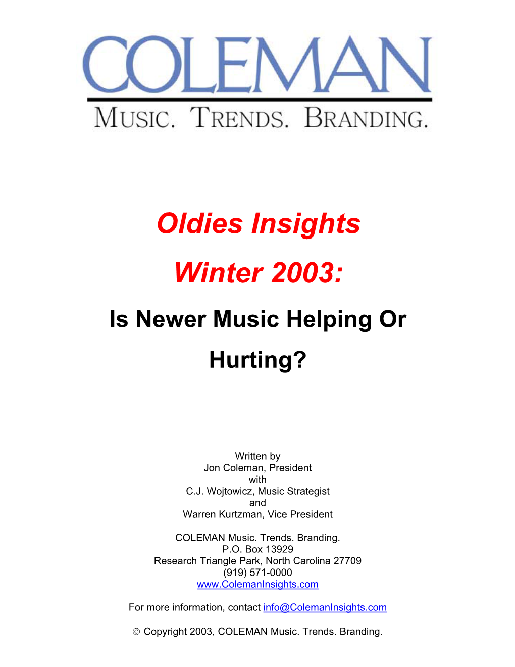 Oldies Insights Winter 2003: Is Newer Music Helping Or Hurting?