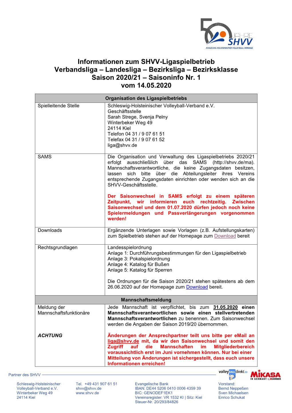 Informationen Zum SHVV-Ligaspielbetrieb Verbandsliga – Landesliga – Bezirksliga – Bezirksklasse Saison 2020/21 – Saisoninfo Nr