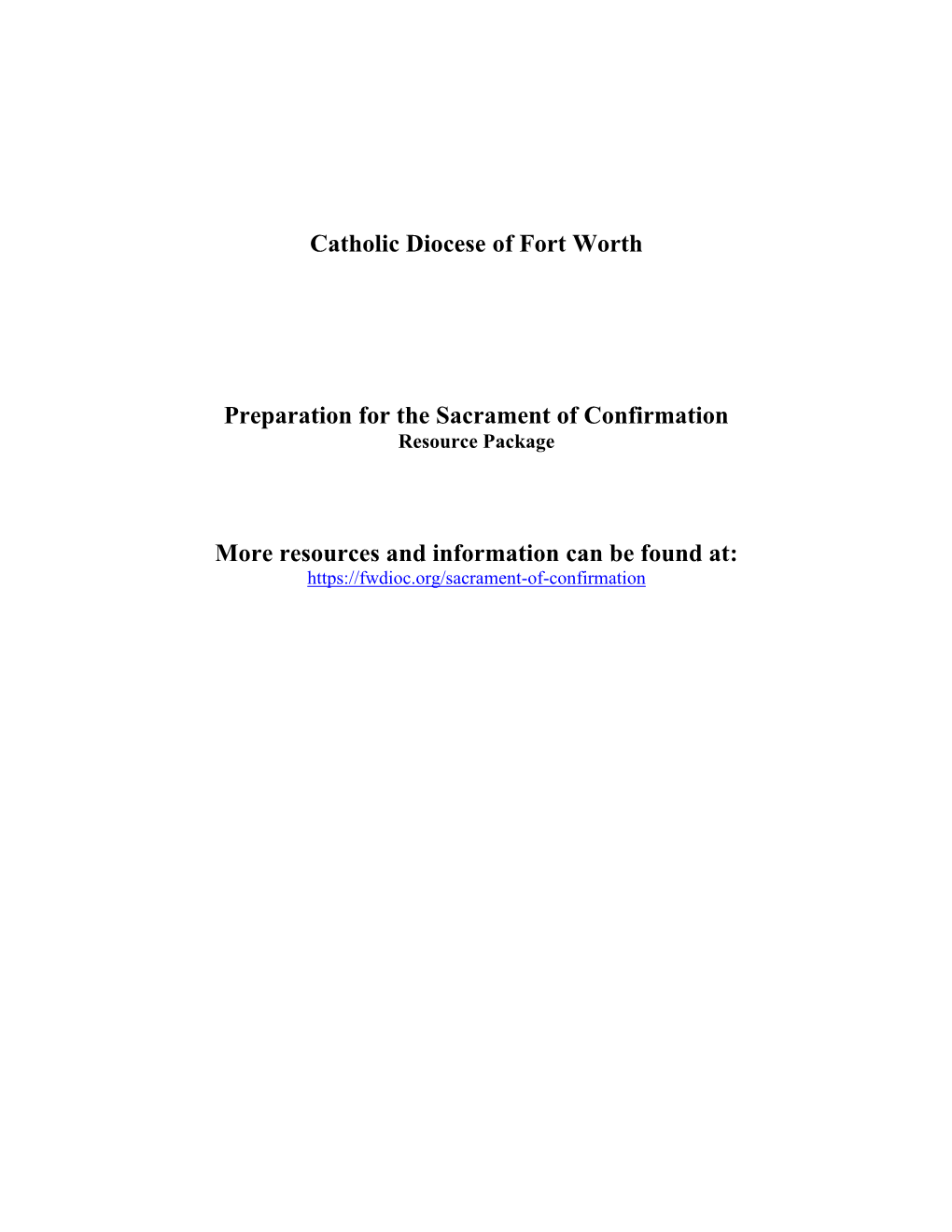 Catholic Diocese of Fort Worth Preparation for the Sacrament Of