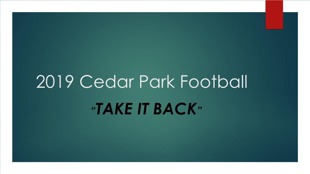 Cedar Park Football What Do We Value