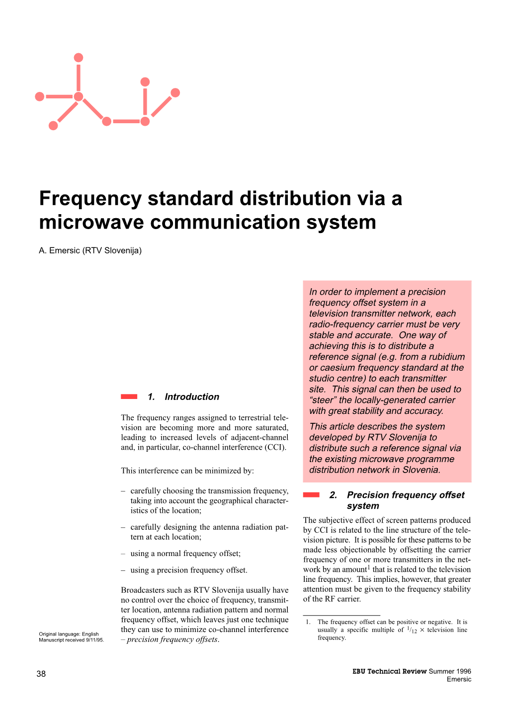 Frequency Standard Distribution Via a Microwave Communication System