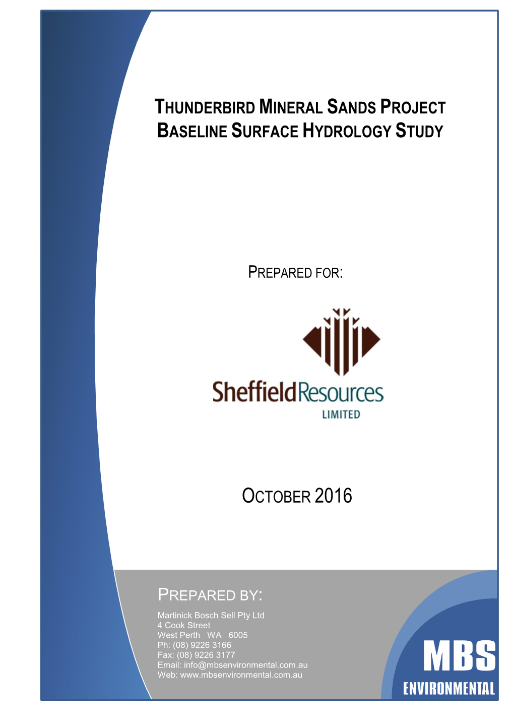 Thunderbird Mineral Sands Project Baseline Surface Hydrology Study