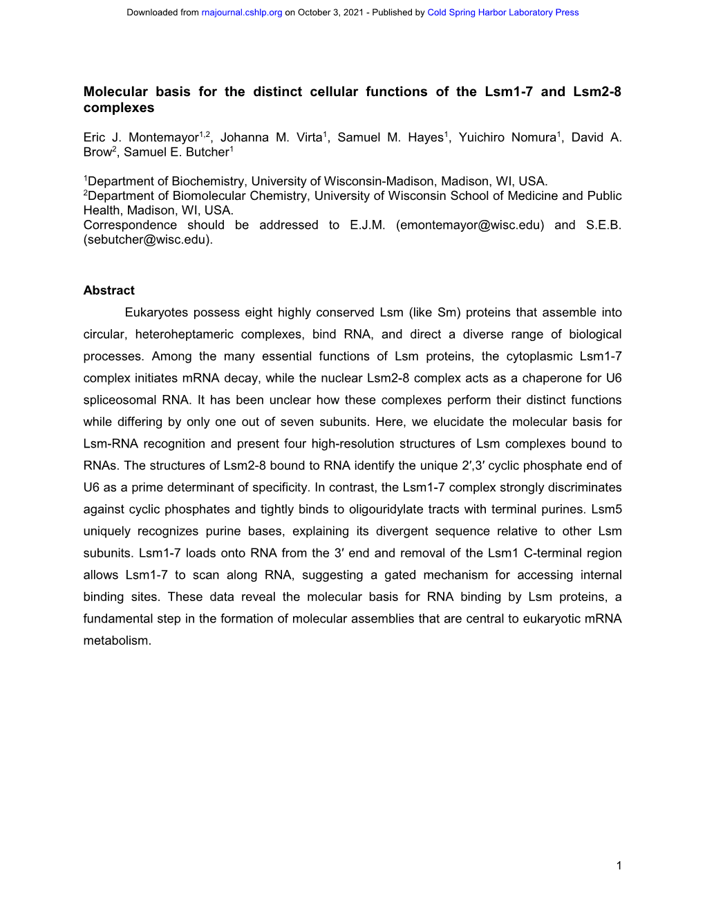 Molecular Basis for the Distinct Cellular Functions of the Lsm1-7 and Lsm2-8 Complexes