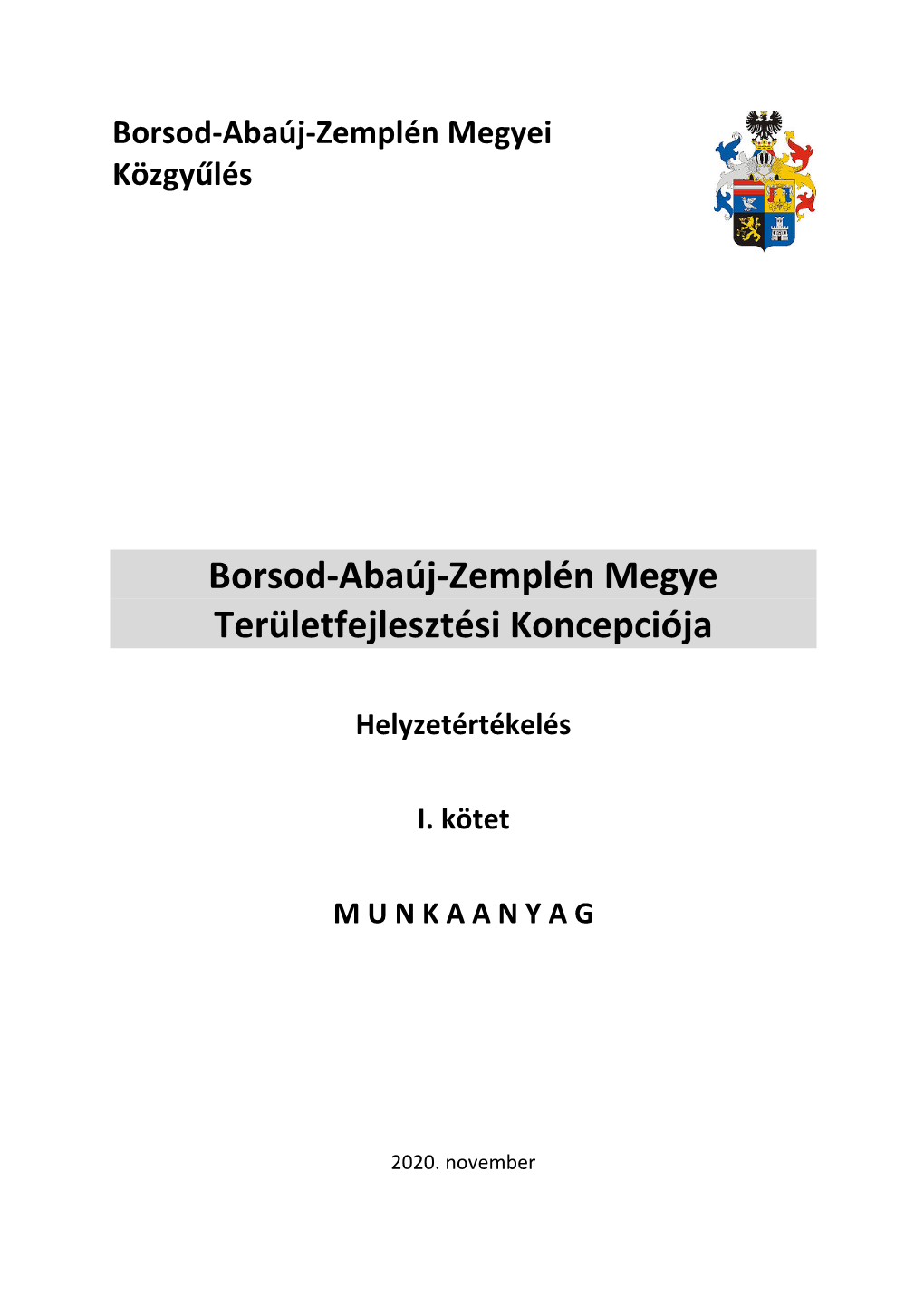 Borsod-Abaúj-Zemplén Megye Területfejlesztési Koncepciója