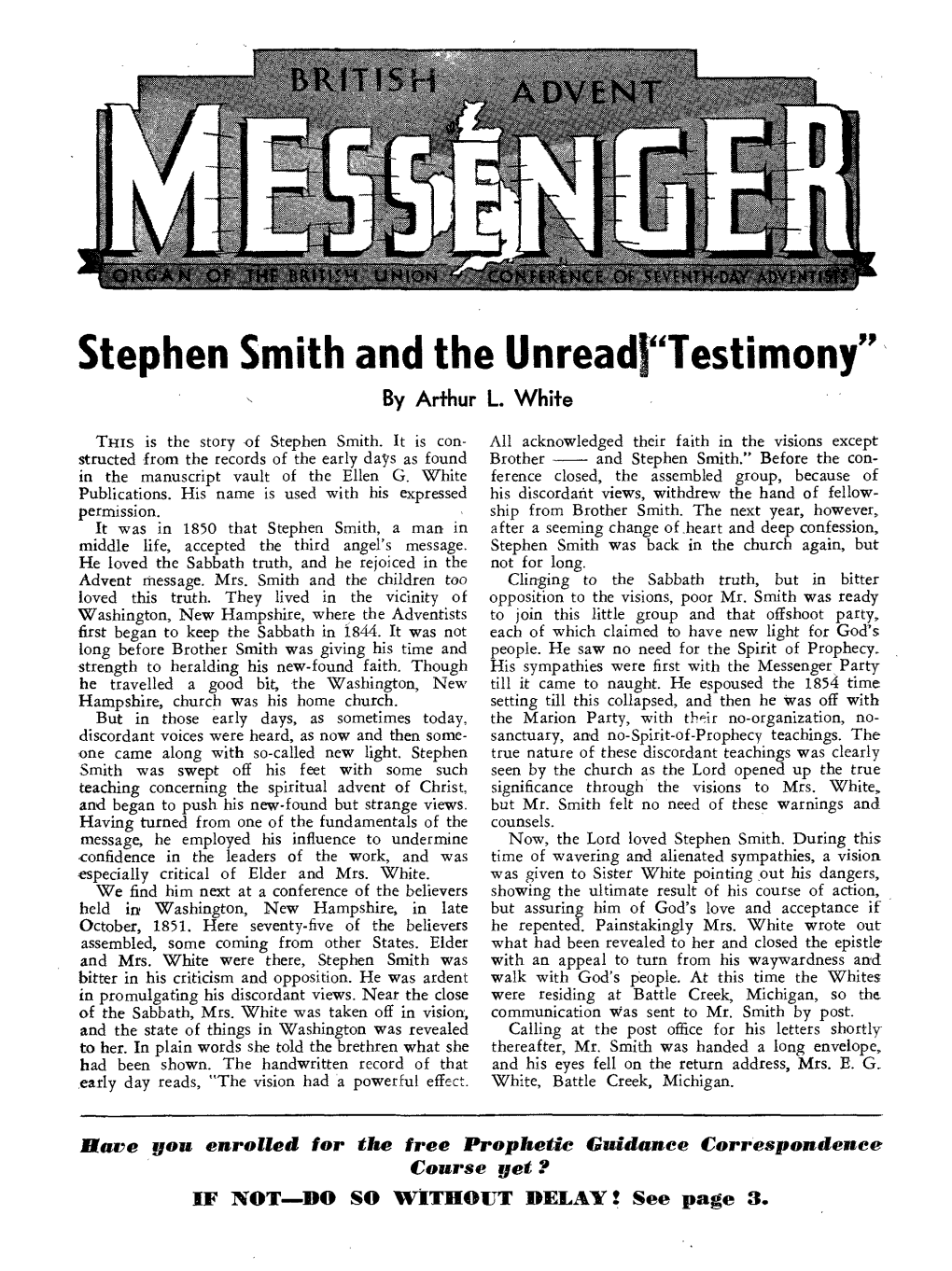 Stephen Smith and the Unread. Testimony