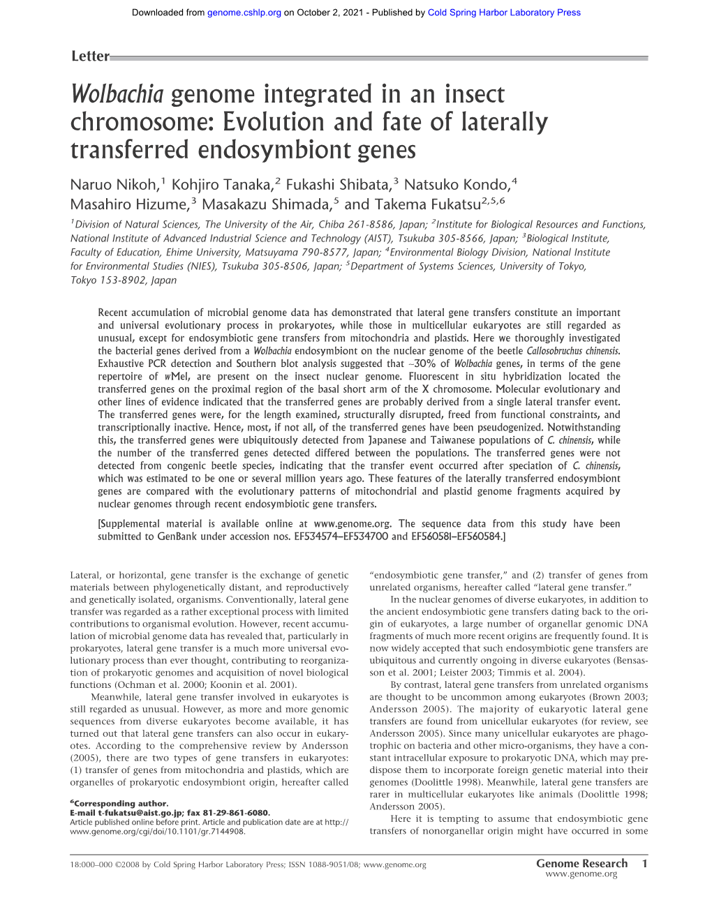 Wolbachia Genome Integrated in an Insect Chromosome: Evolution and Fate of Laterally Transferred Endosymbiont Genes