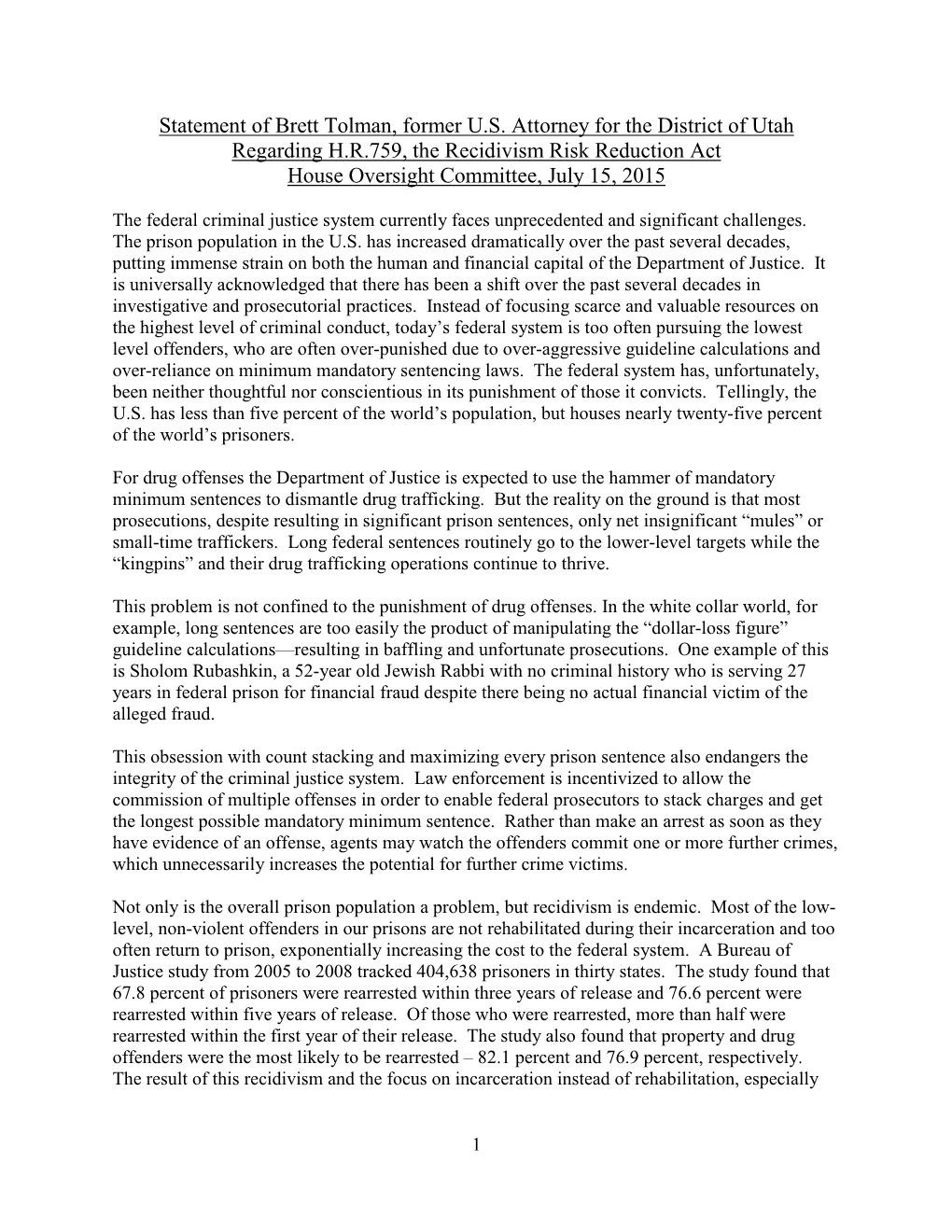 Statement of Brett Tolman, Former U.S. Attorney for the District of Utah Regarding H.R.759, the Recidivism Risk Reduction Act Ho