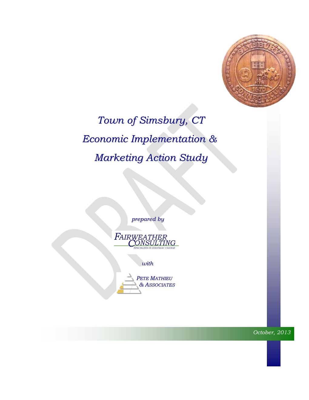 Town of Simsbury, CT Economic Implementation & Marketing Action