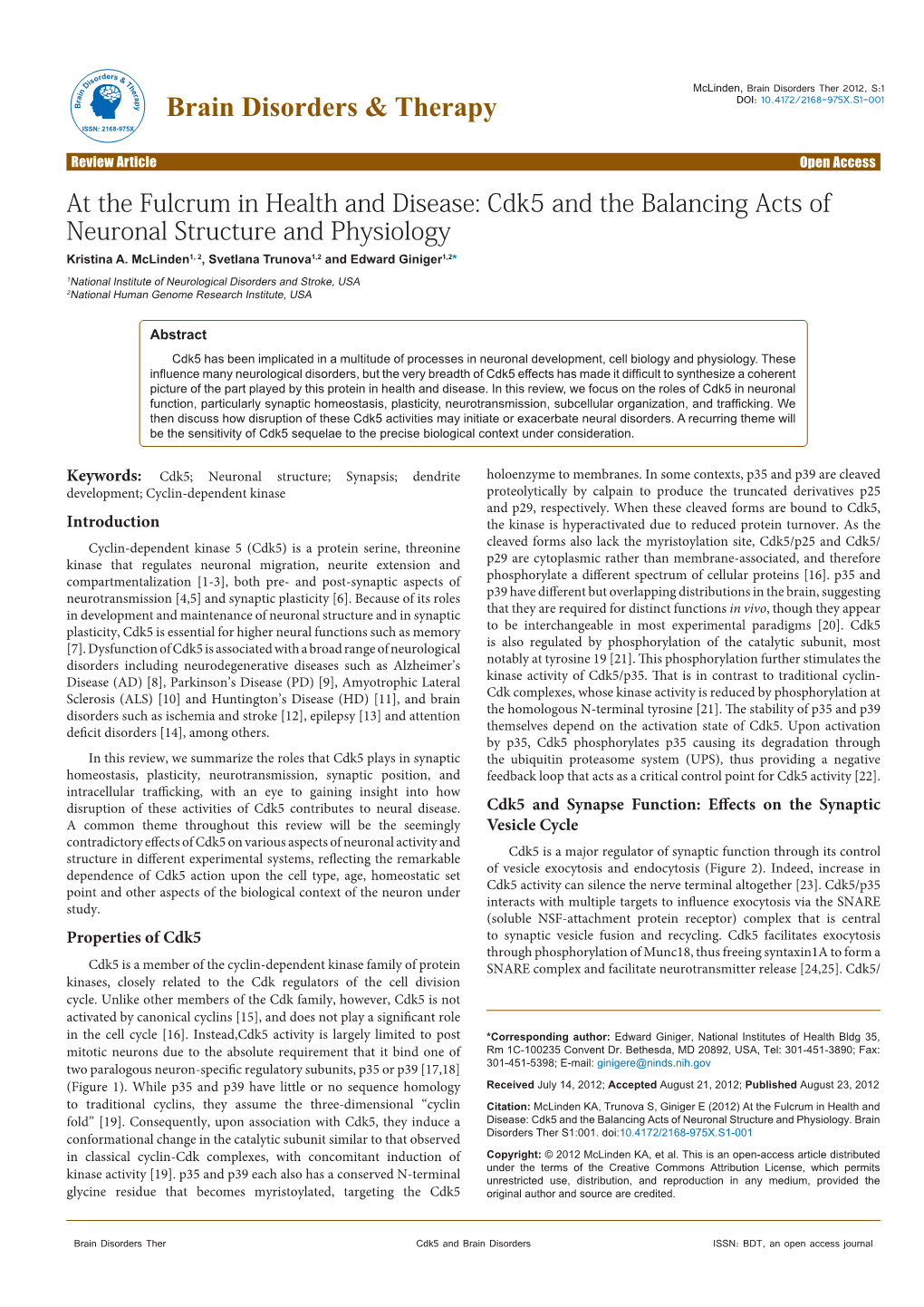 At the Fulcrum in Health and Disease: Cdk5 and the Balancing Acts of Neuronal Structure and Physiology Kristina A