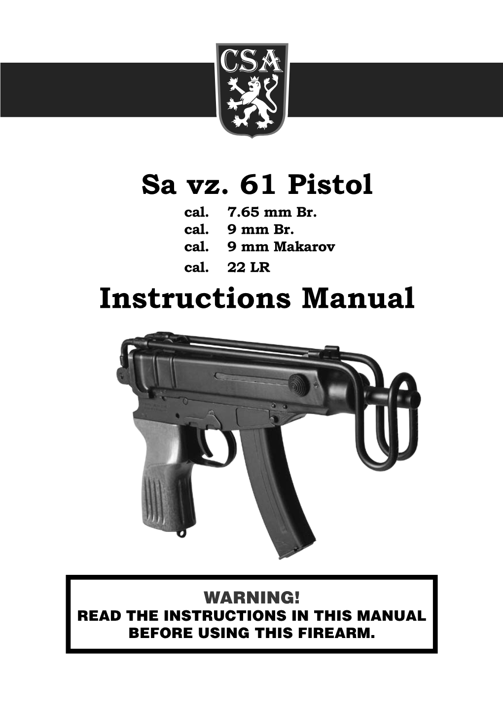SA VZ. 61 Pistol INSTRUCTIONS MANUAL