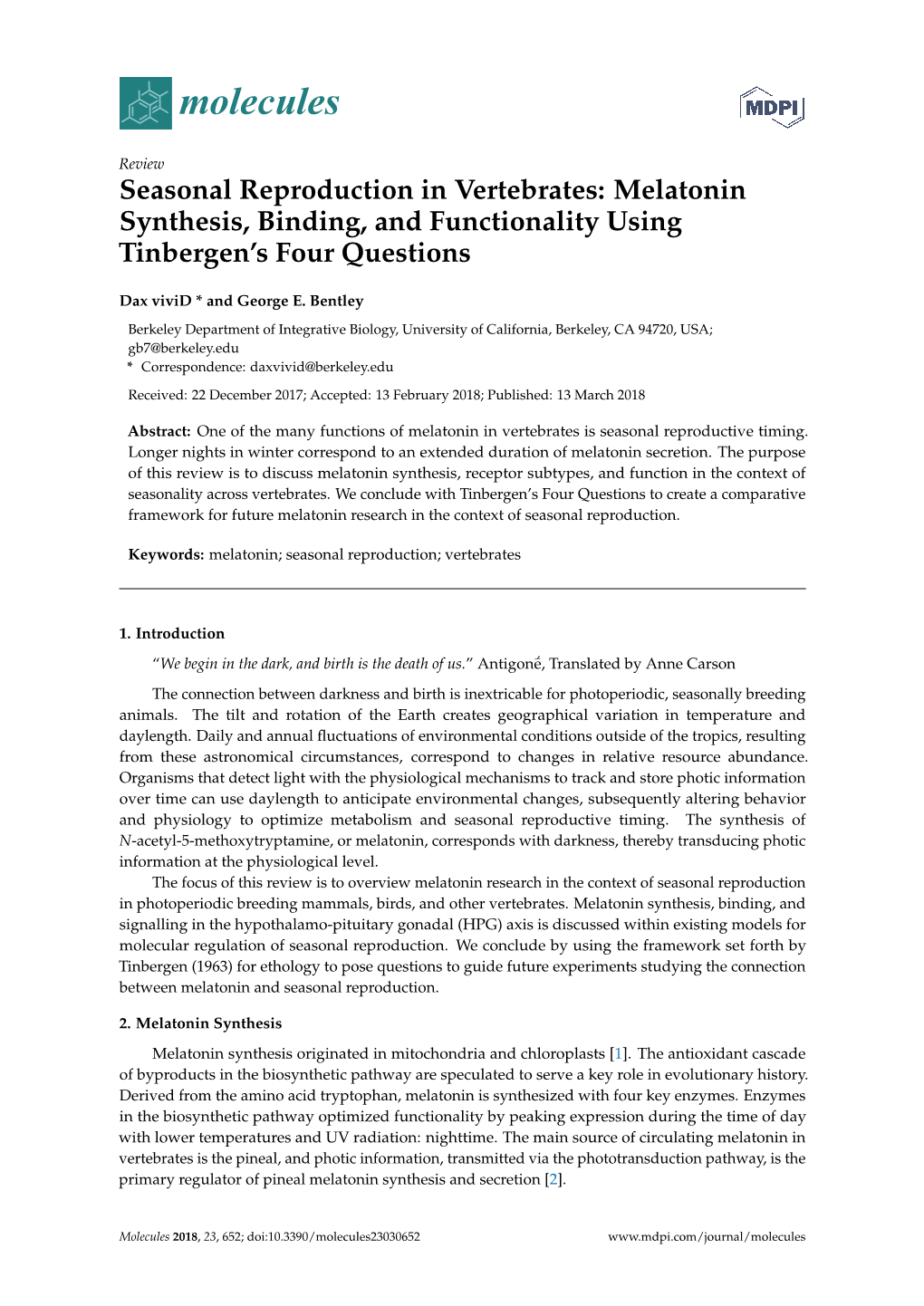 Seasonal Reproduction in Vertebrates: Melatonin Synthesis, Binding, and Functionality Using Tinbergen’S Four Questions