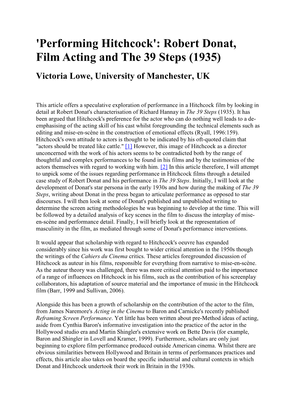 Robert Donat, Film Acting and the 39 Steps (1935) Victoria Lowe, University of Manchester, UK